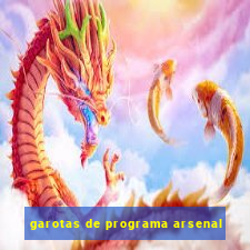 garotas de programa arsenal